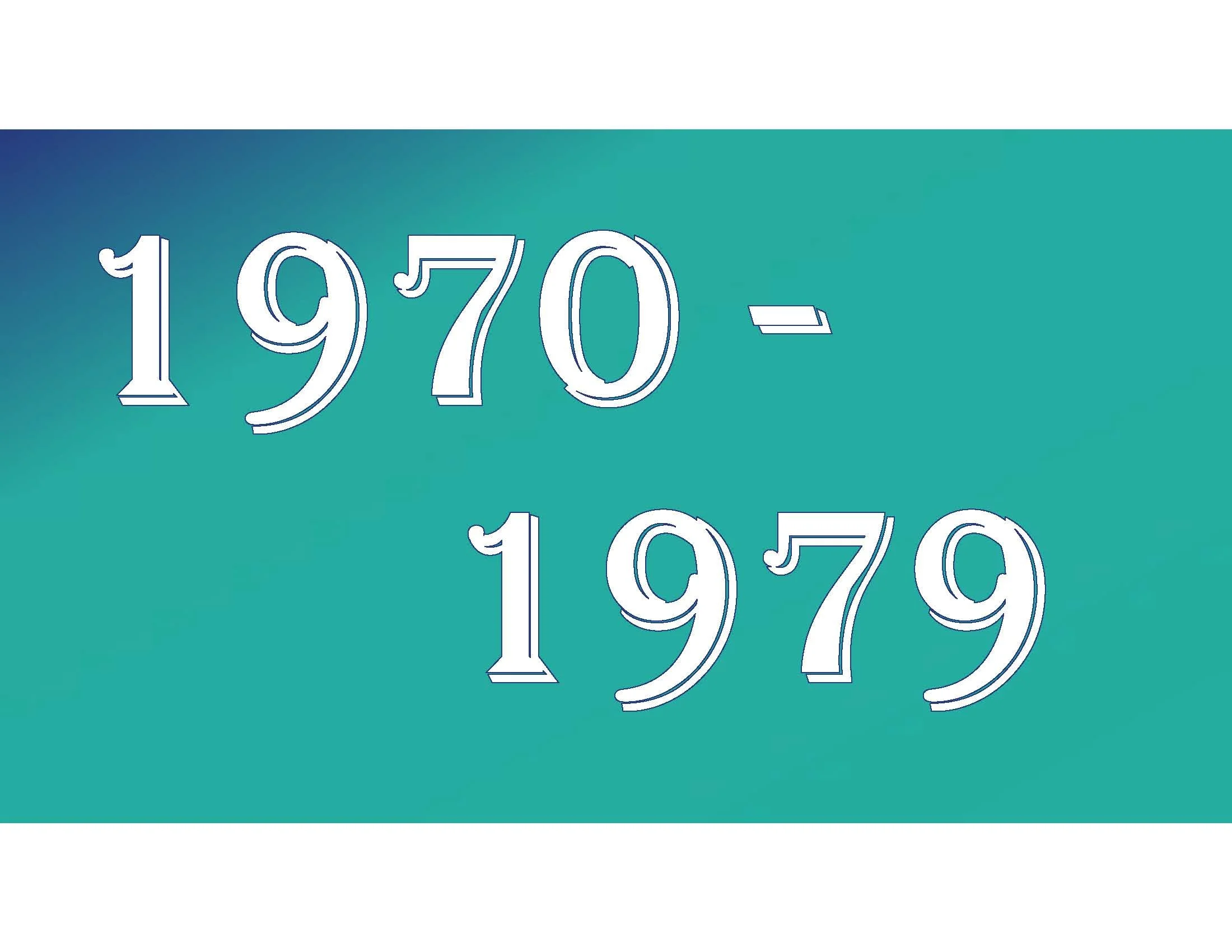 1970 to 1979