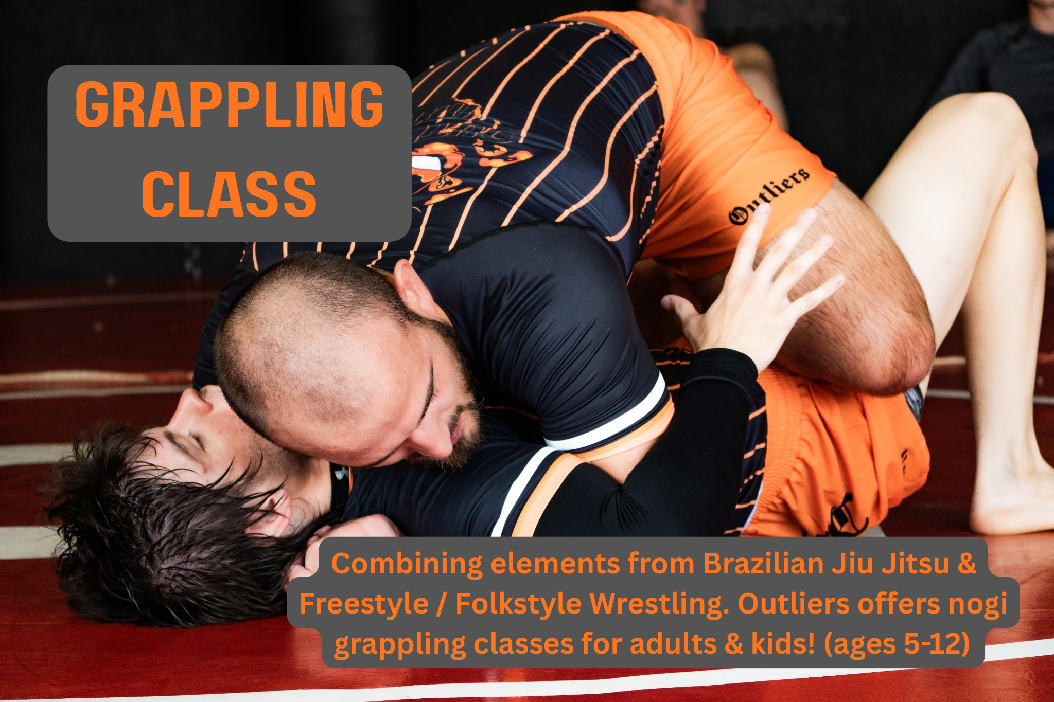 Two men are grappling on the floor during Brazilian Jiu Jitsu training. The training room has a red mat. Overlaid text promotes a grappling class suitable for all ages.