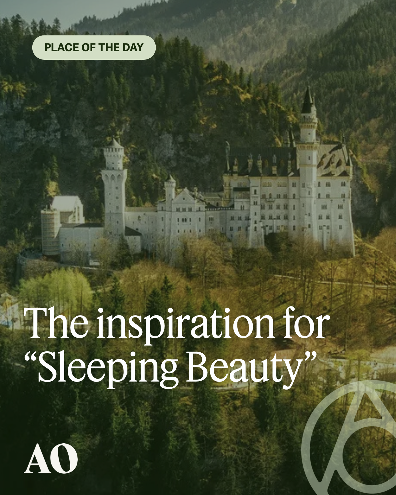 A castle situated on a hillside covered with dense trees, with the caption "Place of the Day" and text mentioning "Sleeping Beauty."