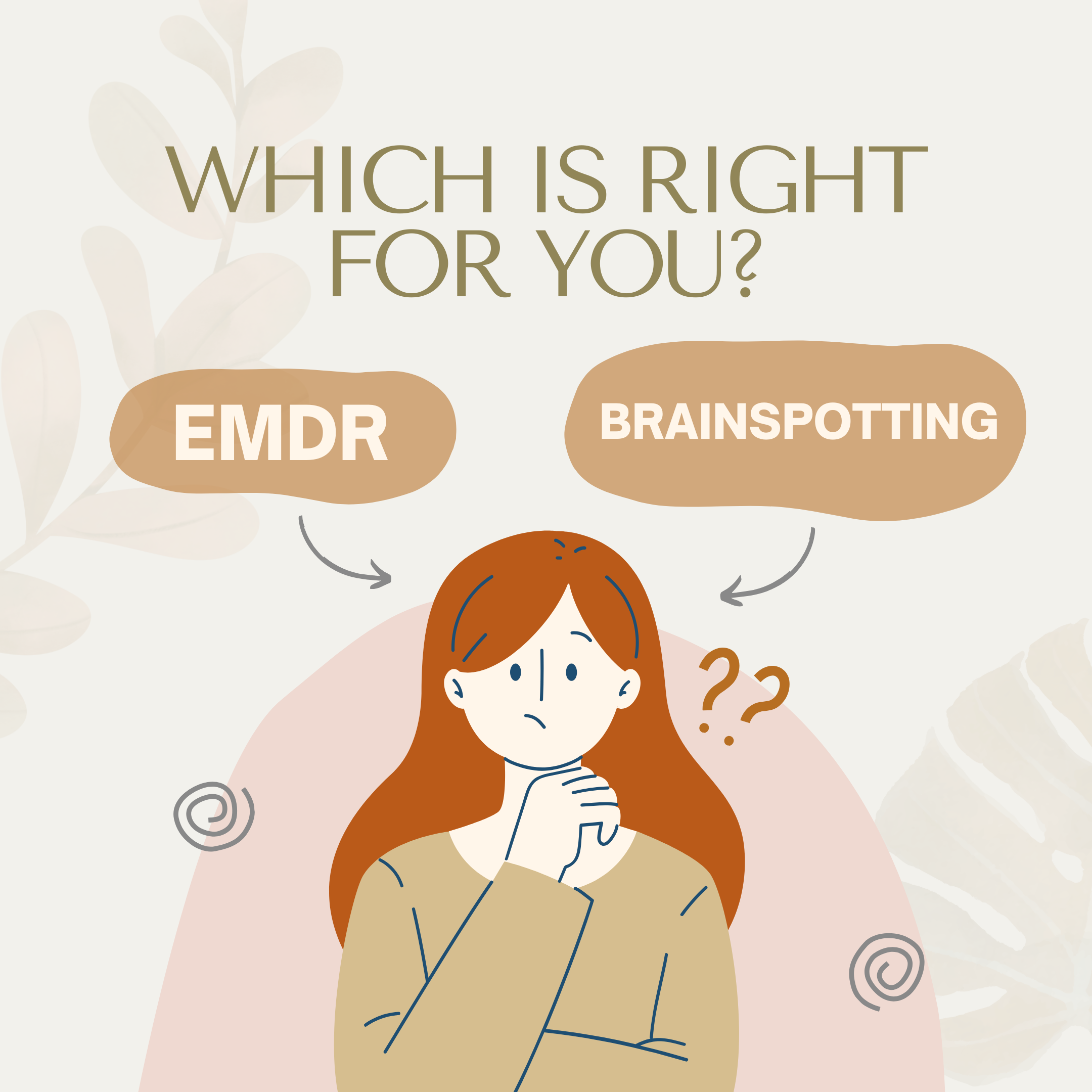 EMDR vs Brainspotting: Which is the Right Therapy for You?