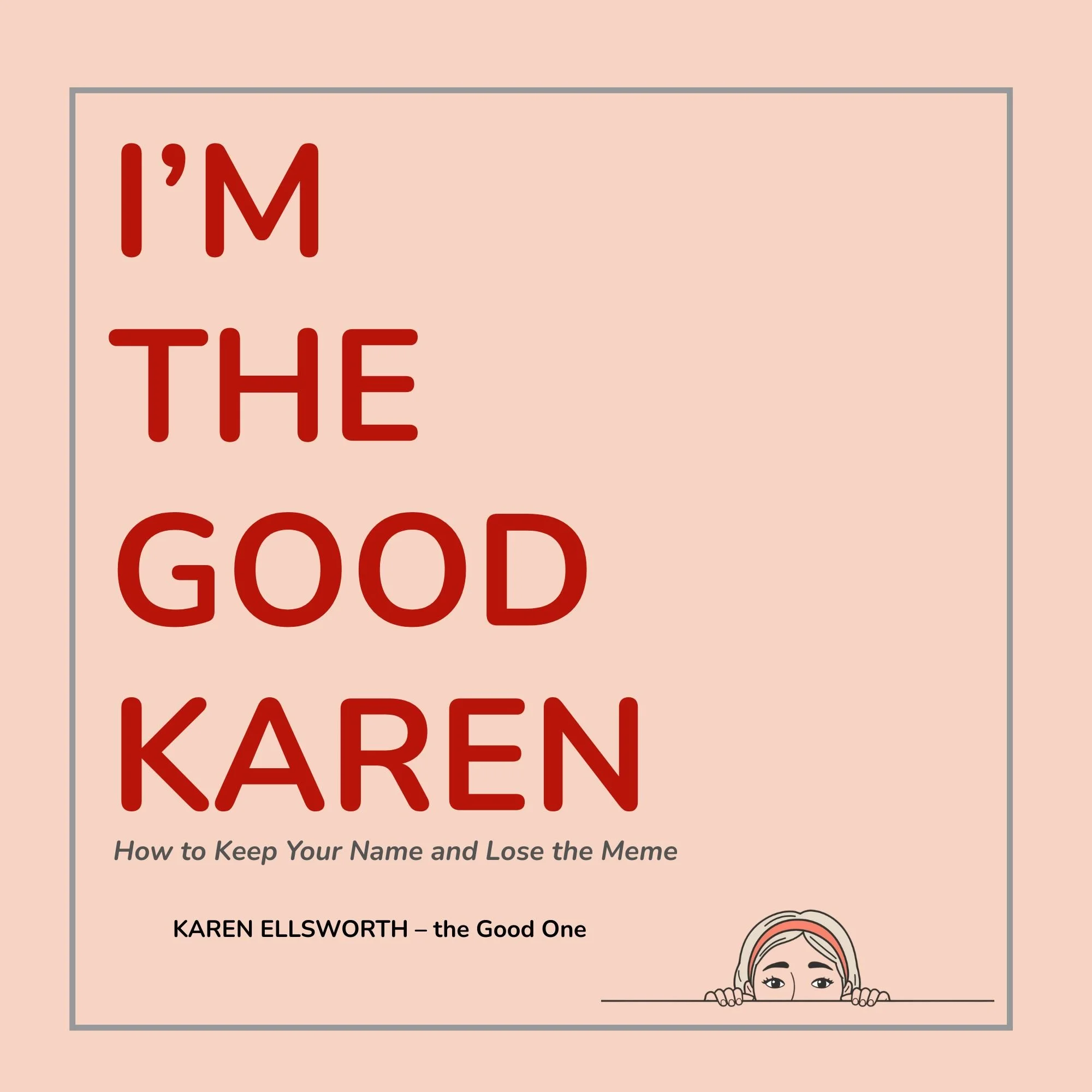 I'm The Good Karen website designed by Didier Studio