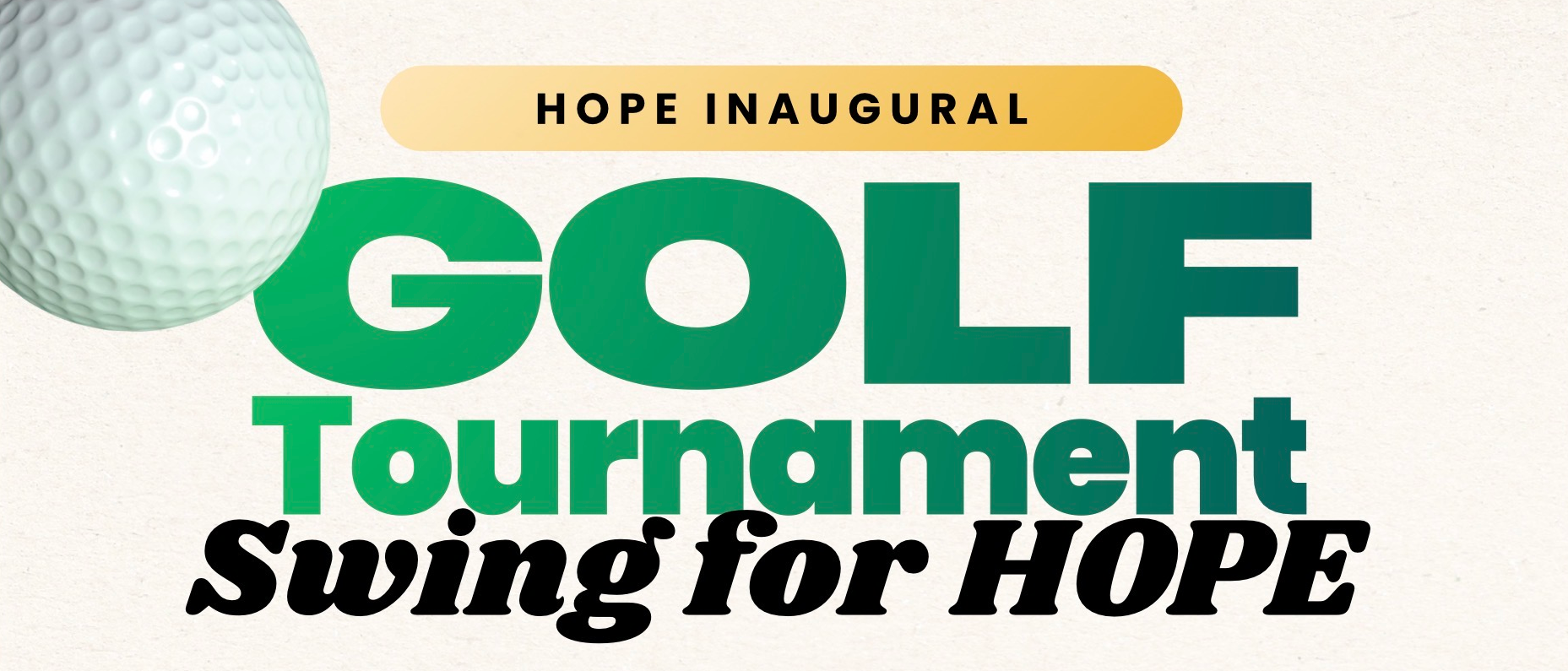 Inaugural "Swing for HOPE" Golf Tournament