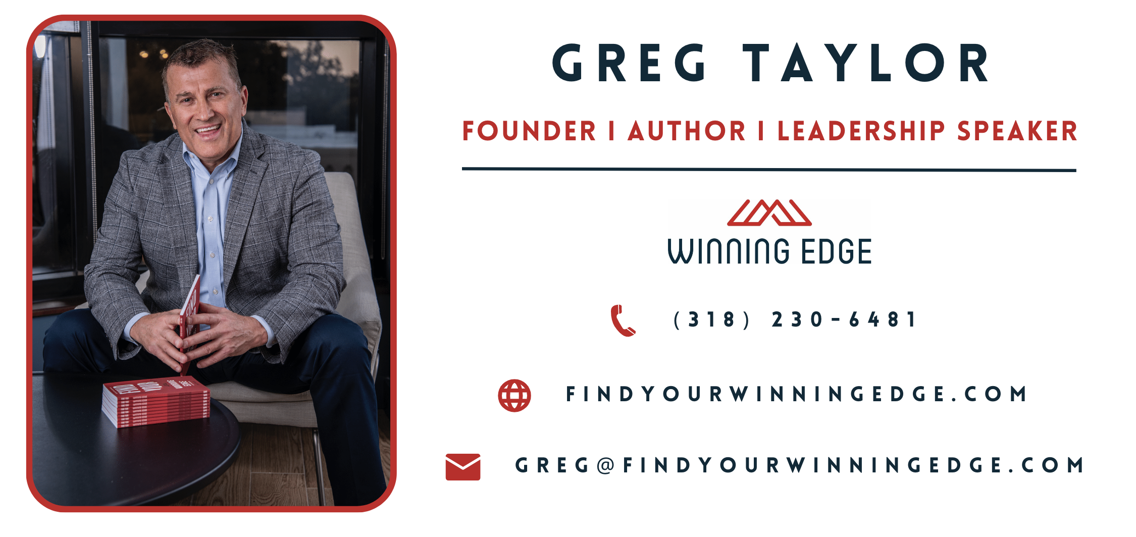 Business card featuring a photo of Greg Taylor, a man in a gray blazer, holding a red book, sitting at a table with more copies of the book, with contact information and branding for Winning Edge on the right side.