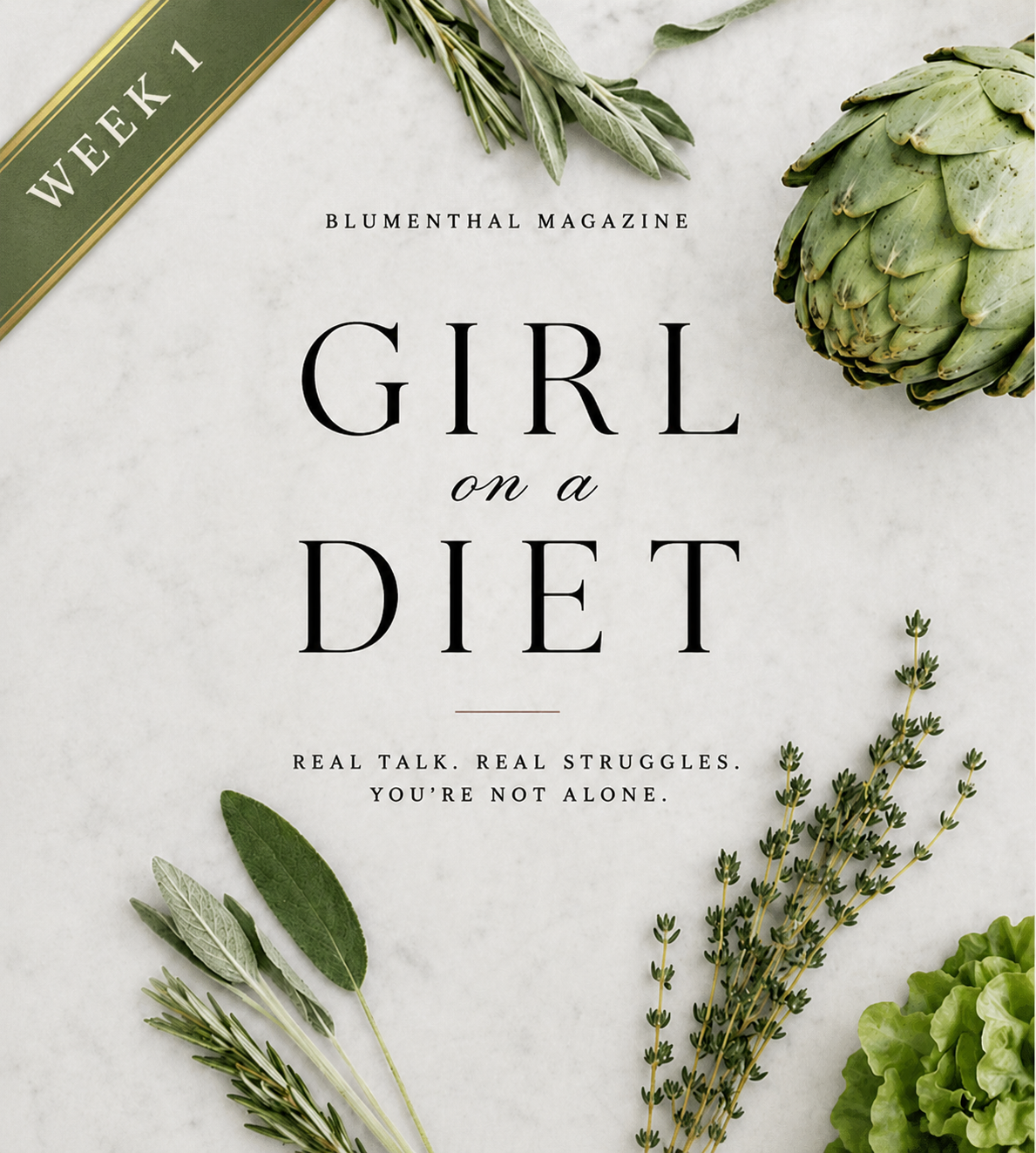 Girl on a Diet: Week 1