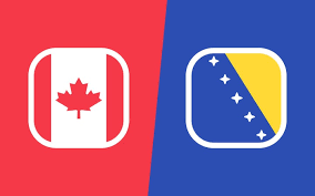 Canada vs Bosnia and Herzegovina