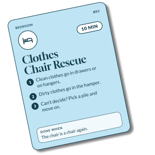 adhd home reset card deck clothes chair rescue