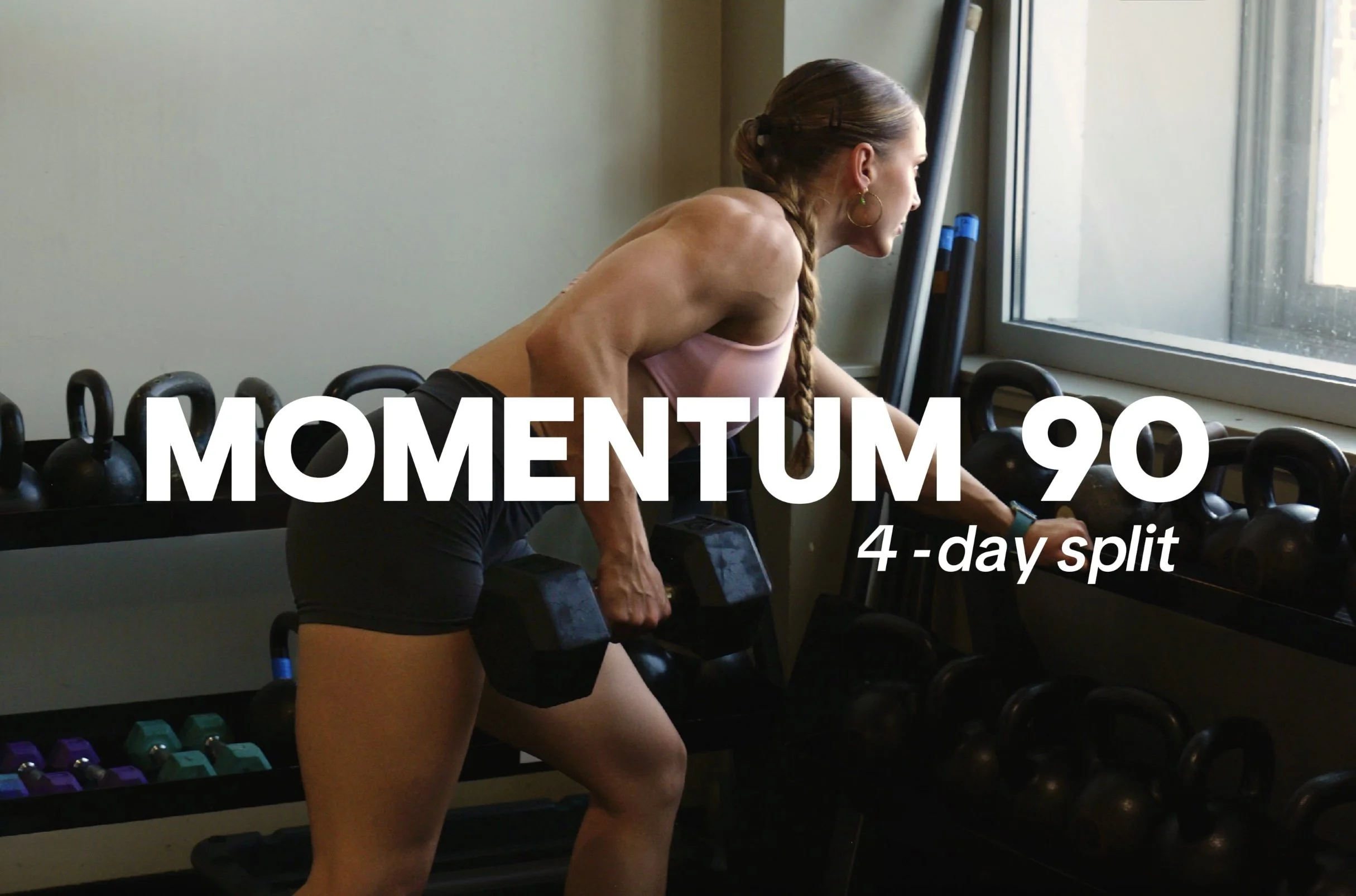 MOMENTUM 90 | 4-DAY Training Only