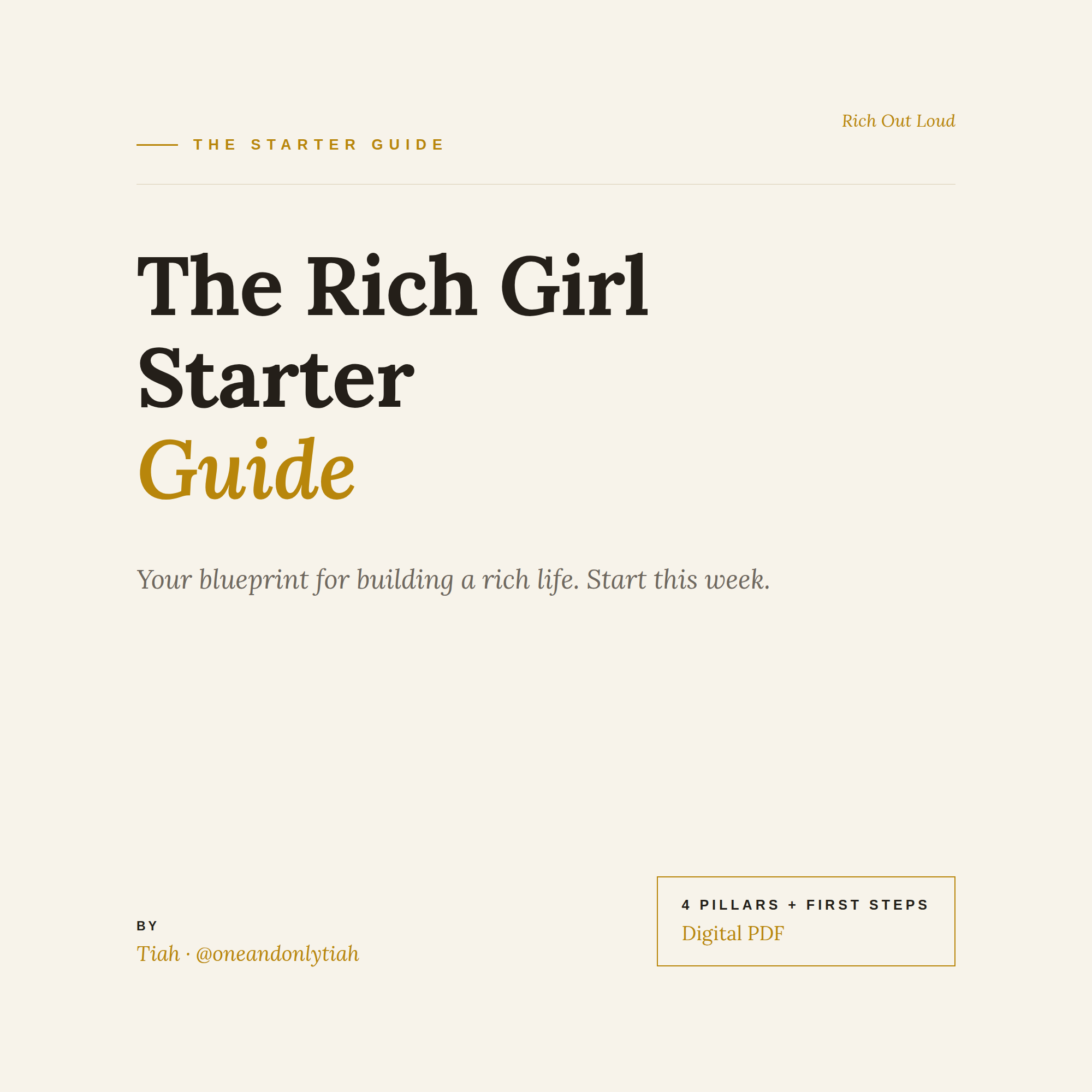 Rich Girl Starter Guide