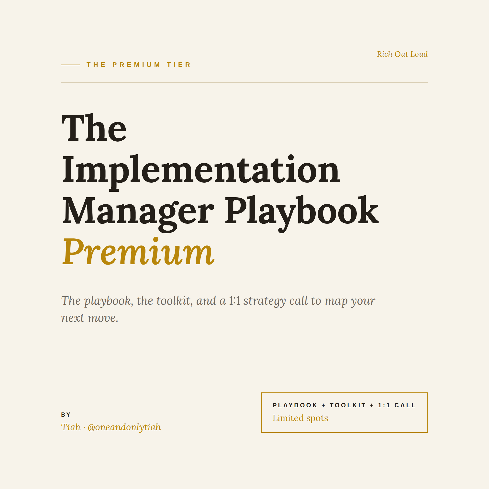 The Implementation Manager Playbook — Premium (Playbook + Toolkit + 1:1 Strategy Call)