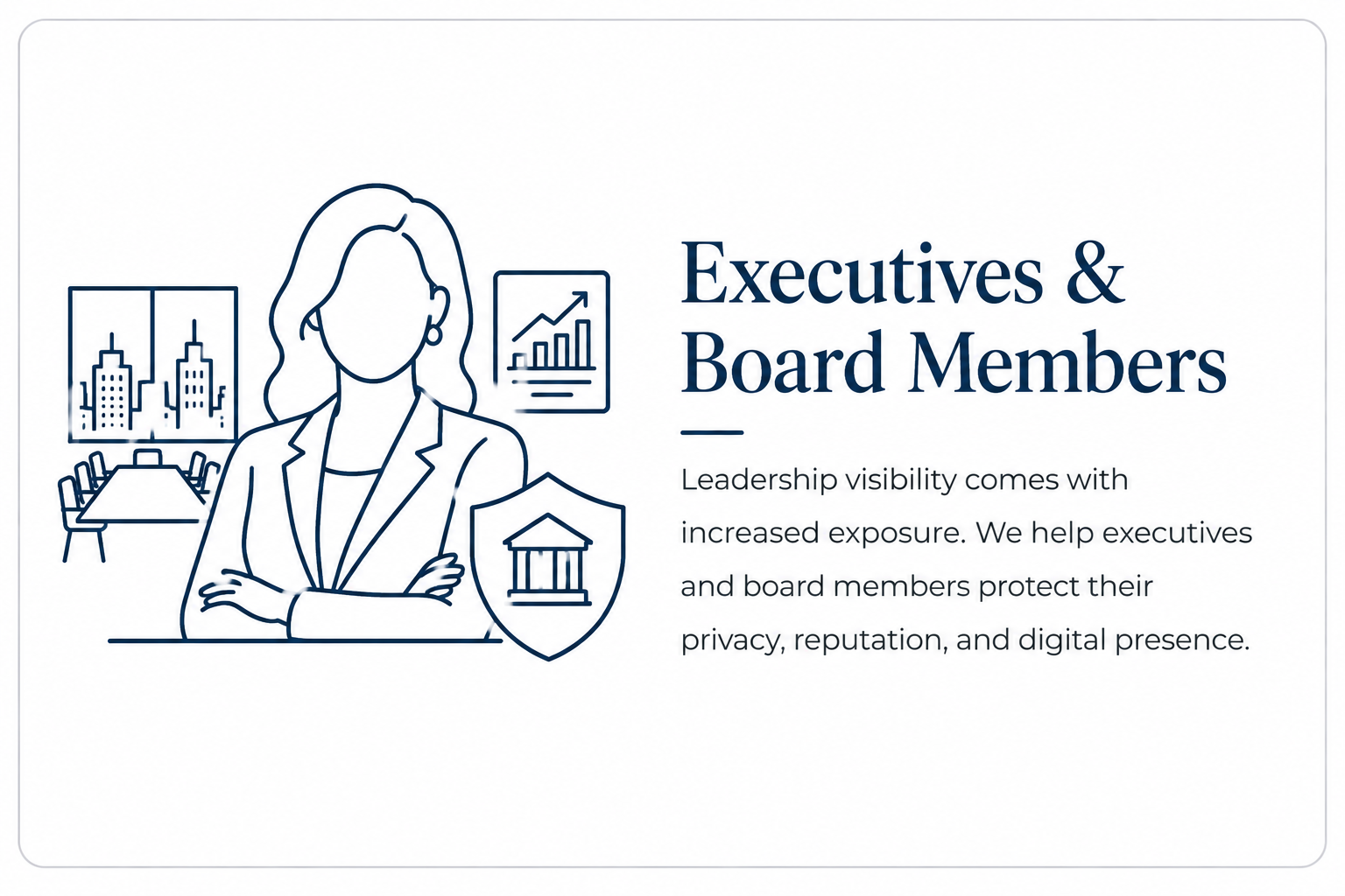 Executive privacy, reputation management, and search visibility strategies for board members, CEOs, and high-profile leadership teams.