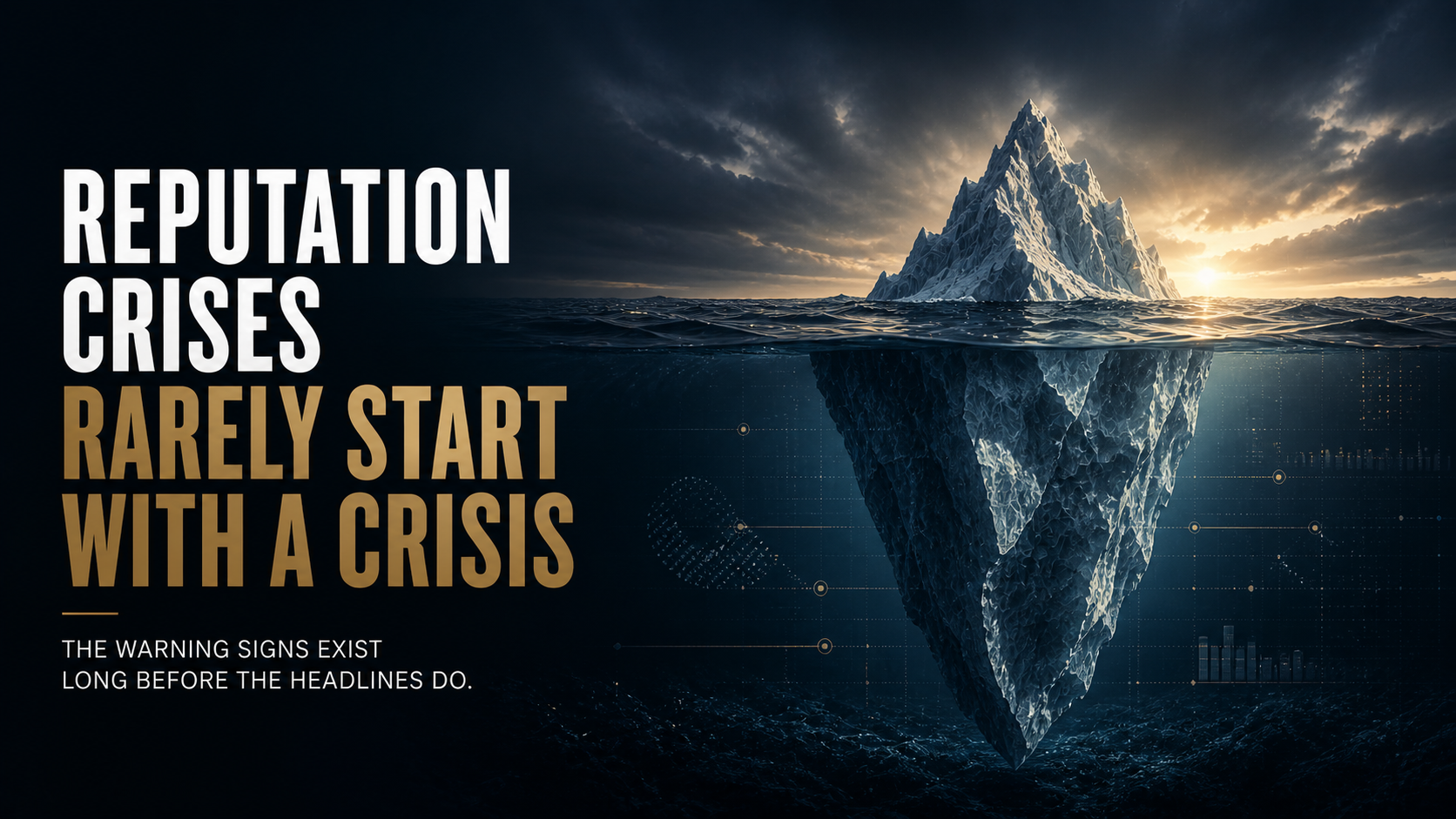 Reputation Crises Rarely Start With a Crisis