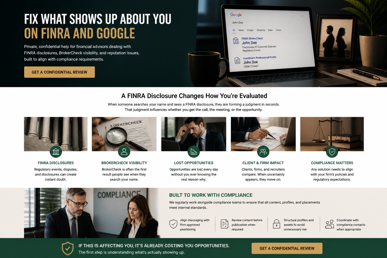 A website homepage for a financial compliance service called FINRA and Google, emphasizing privacy, disclosures, and reputation management for financial advisors. The page features sections on FINRA disclosures, BrokerCheck visibility, lost opportunities, client and firm impact, and compliance matters, with a call-to-action button for a confidential review.