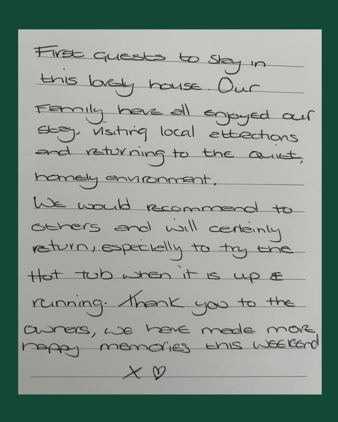 A handwritten note on lined paper expressing gratitude for guests staying in a house, sharing positive experiences, and recommending to others. The note is surrounded by a green background.