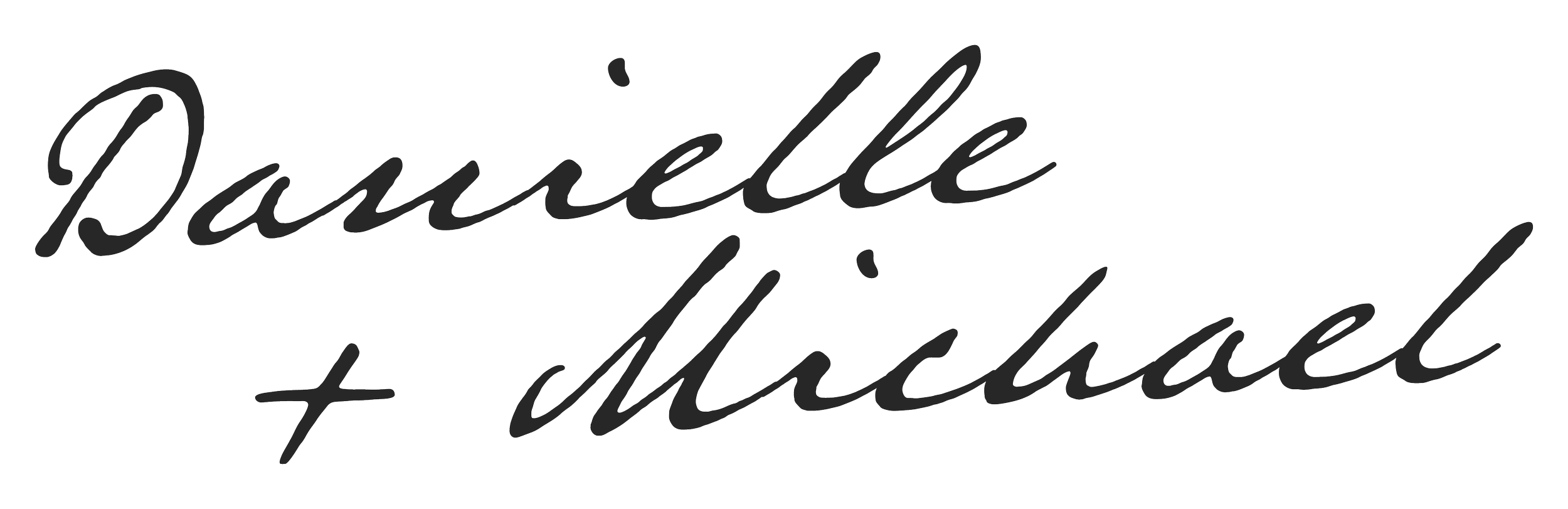Stylized cursive text that reads "Danielle and Michael", the owners of Clark and Aldine.