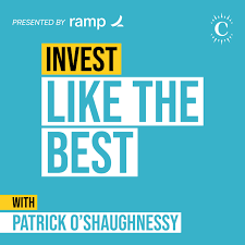 Invest Like the Best Podcast