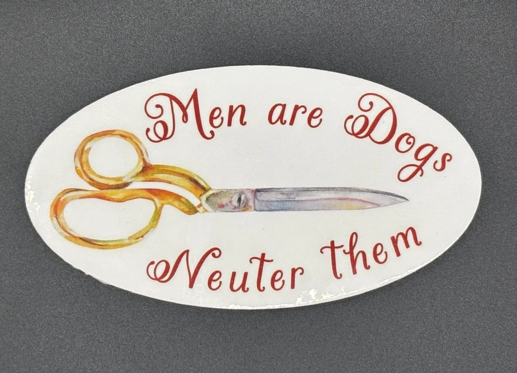 Men are dogs, Neuter them
