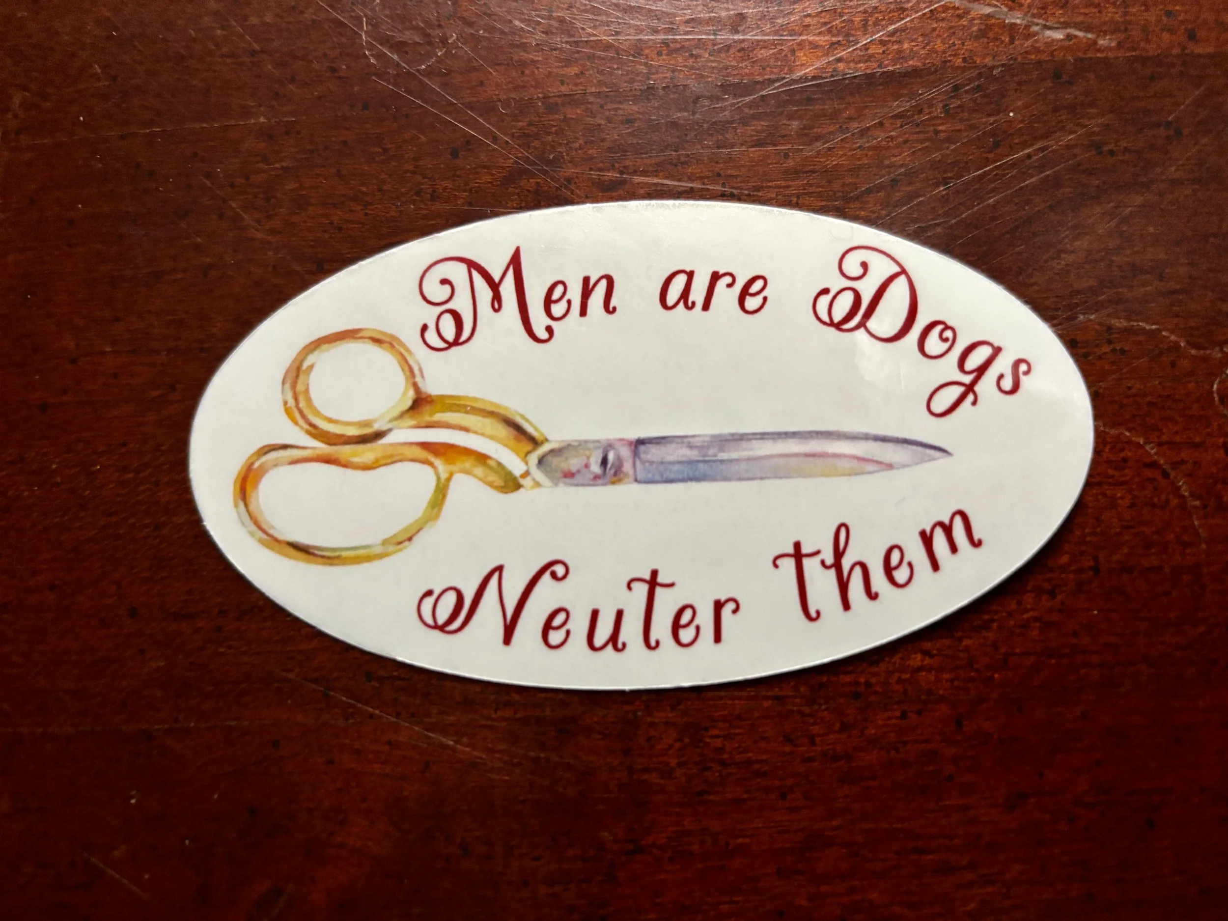 Men are dogs, Neuter them