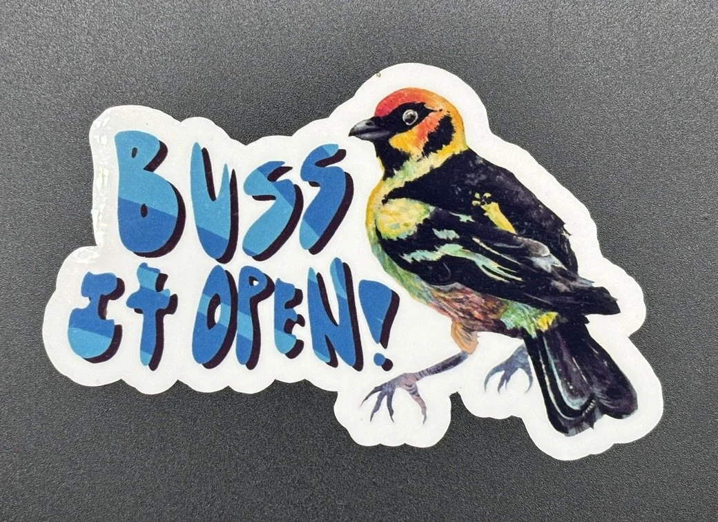 Buss it Open!