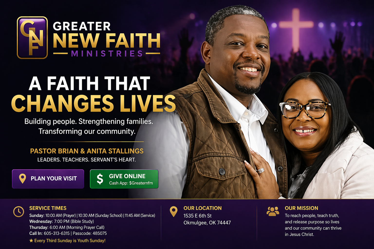 Promotional flyer for Greater New Faith Ministries featuring Pastor Brian and Anita Stallings. The flyer emphasizes faith transformation, community building, and service times, with options to plan a visit or give online. The background includes a cross and an audience at a church event.