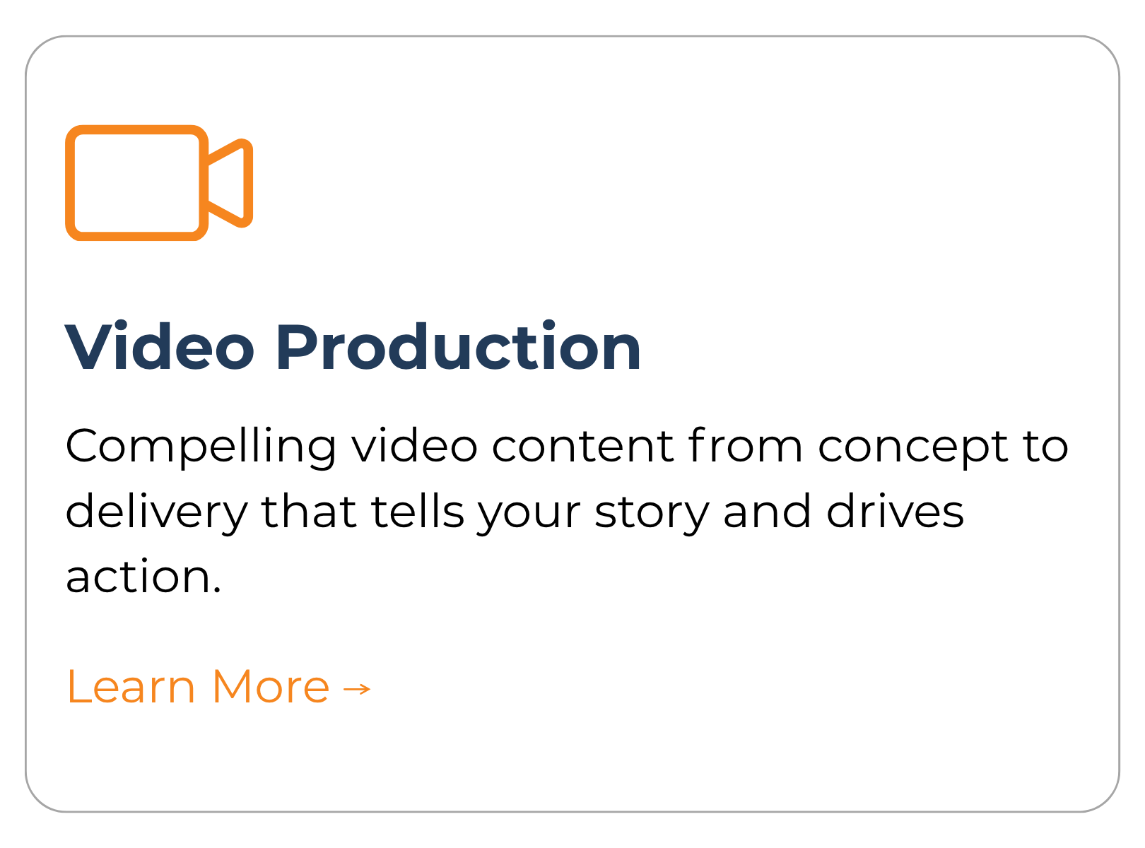 Graphic promoting video production services, featuring an orange video camera icon and text about creating compelling video content from concept to delivery.