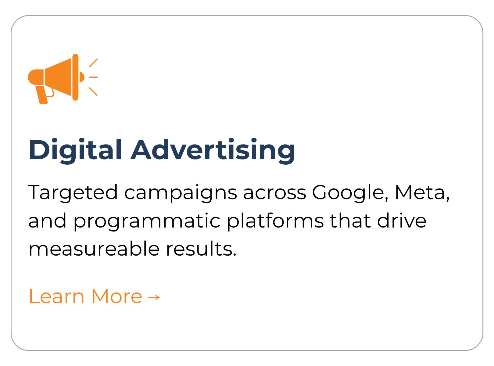Digital advertising promotional graphic with a megaphone icon, large bold text 'Digital Advertising', and smaller text about targeted campaigns across platforms. An orange 'Learn More' link at the bottom.