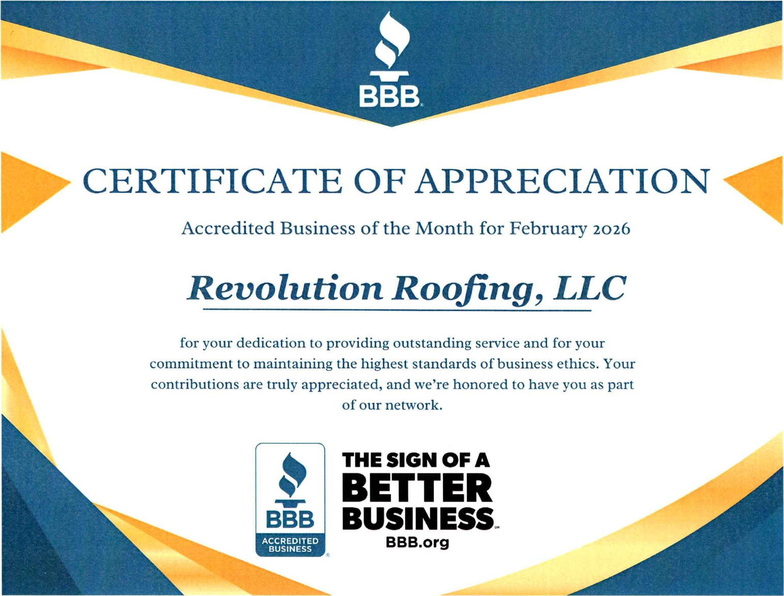 Certificate of appreciation from BBB awarded to Revolution Roofing, LLC for outstanding service and high standards of business ethics for February 2026. The certificate includes the BBB logo and the slogan 'The Sign of a Better Business'.