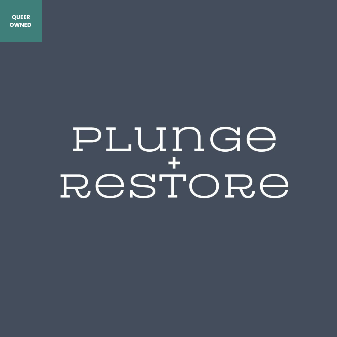 Plunge + Restore