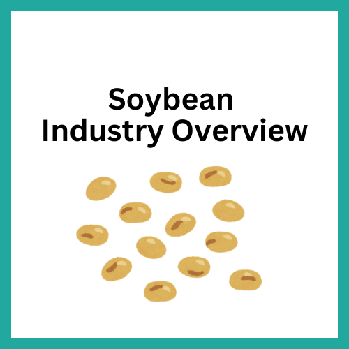 Soybean Industry Overview Report