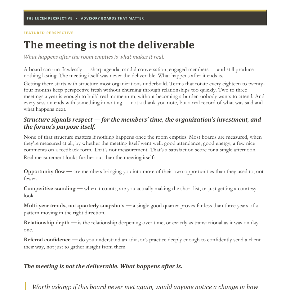 The meeting is not the deliverable