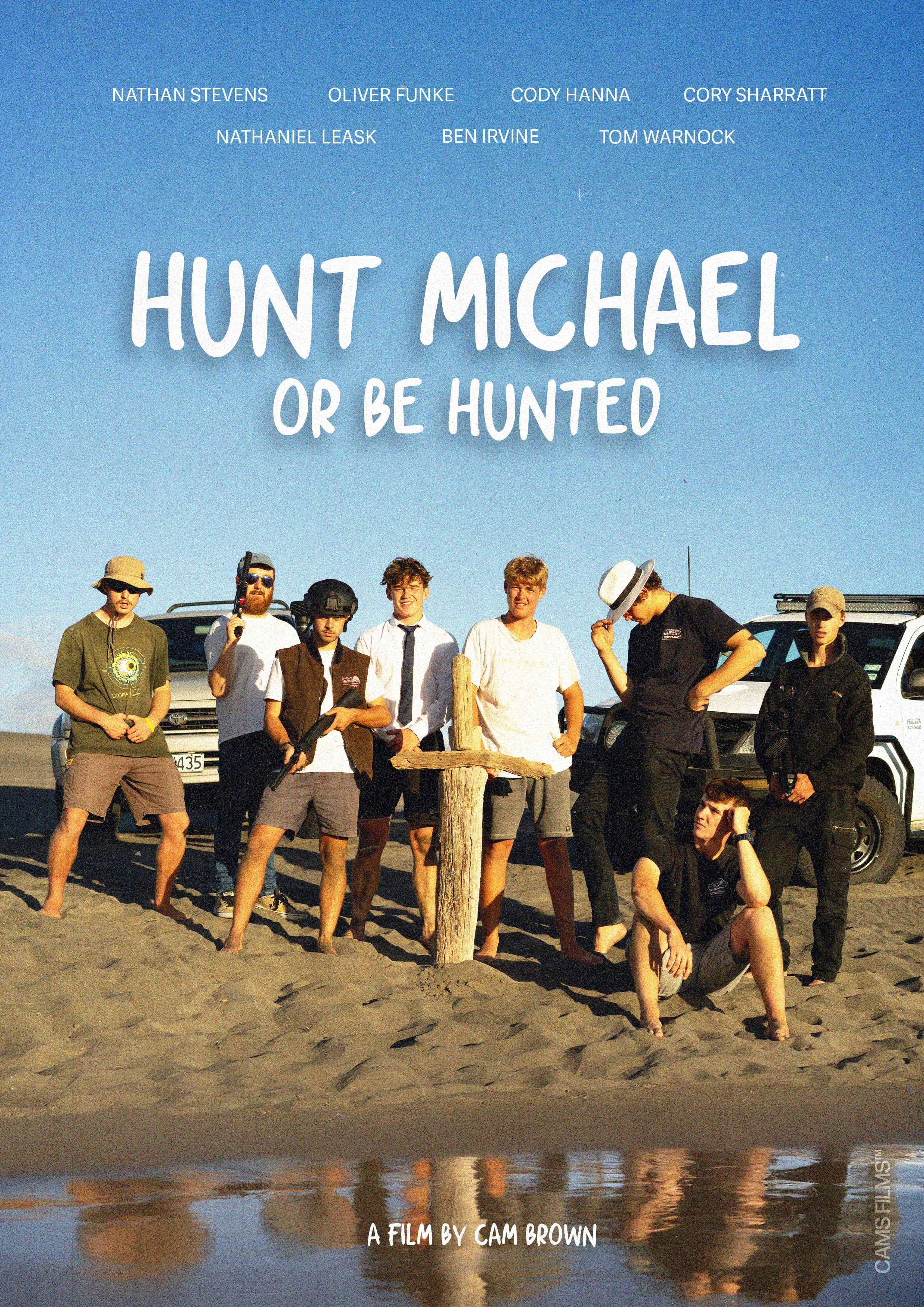 Hunt Michael or Be hunted Poster.jpg
