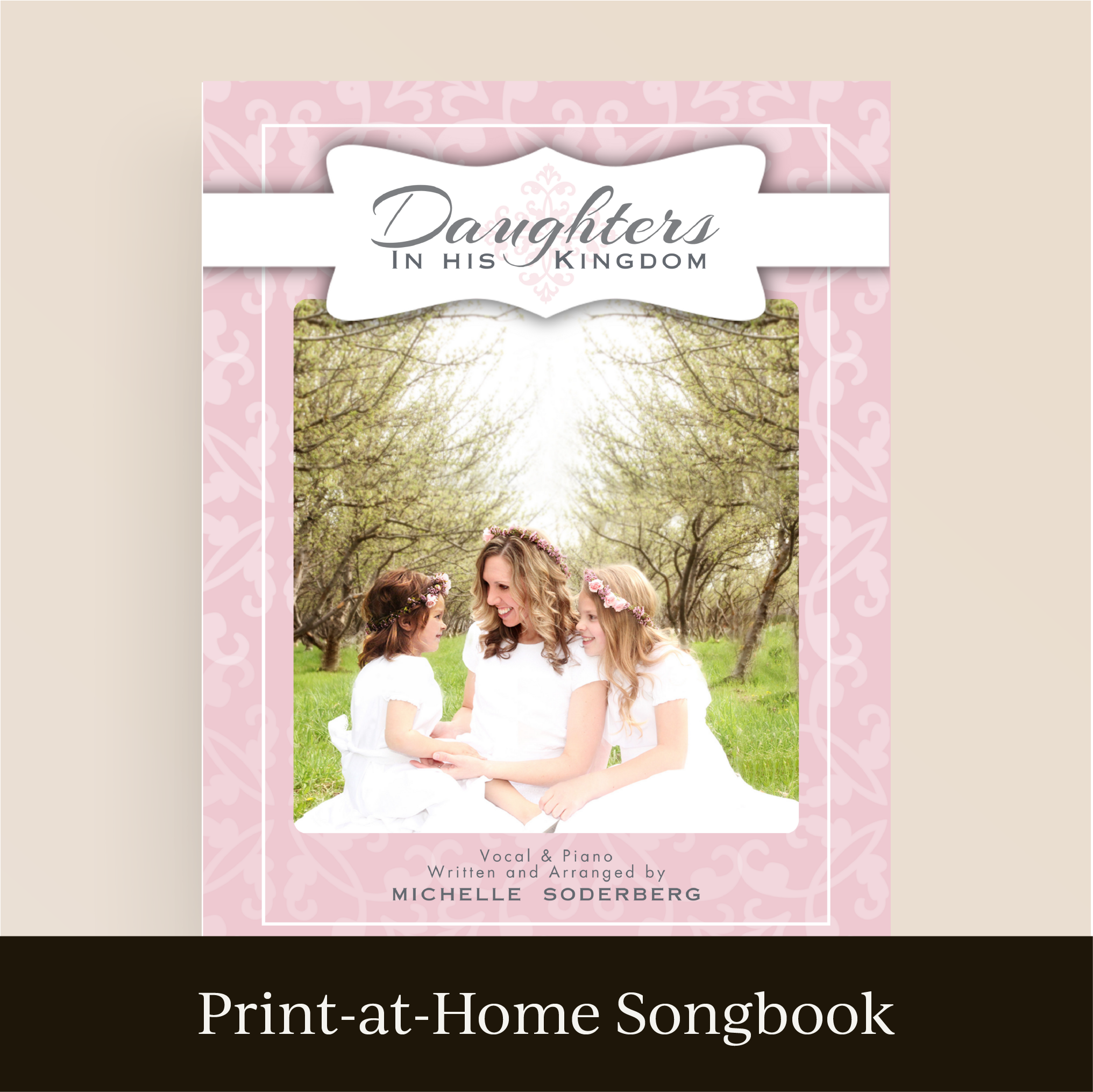 Daughters in His Kingdom Digital Songbook