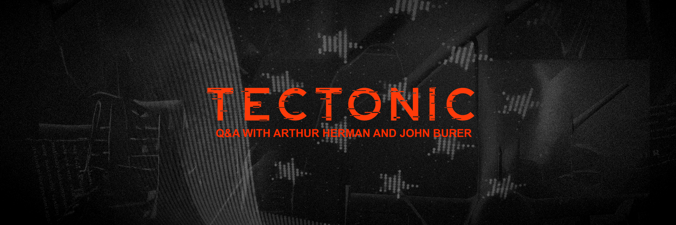 Tectonic Defense: Q&amp;A with Arthur Herman and John Burer