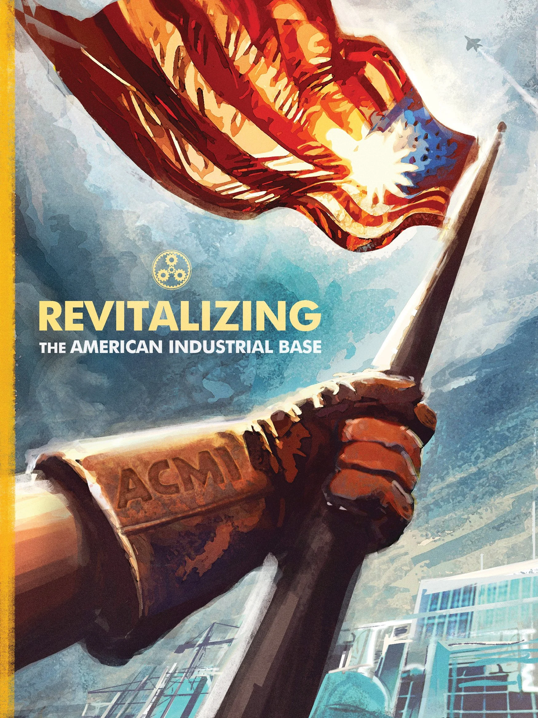 An illustration of a hand holding a lit fuse attached to a stick of dynamite with the word 'DYNAMITE' on it, and the text 'Revitalizing the American industrial base' below.