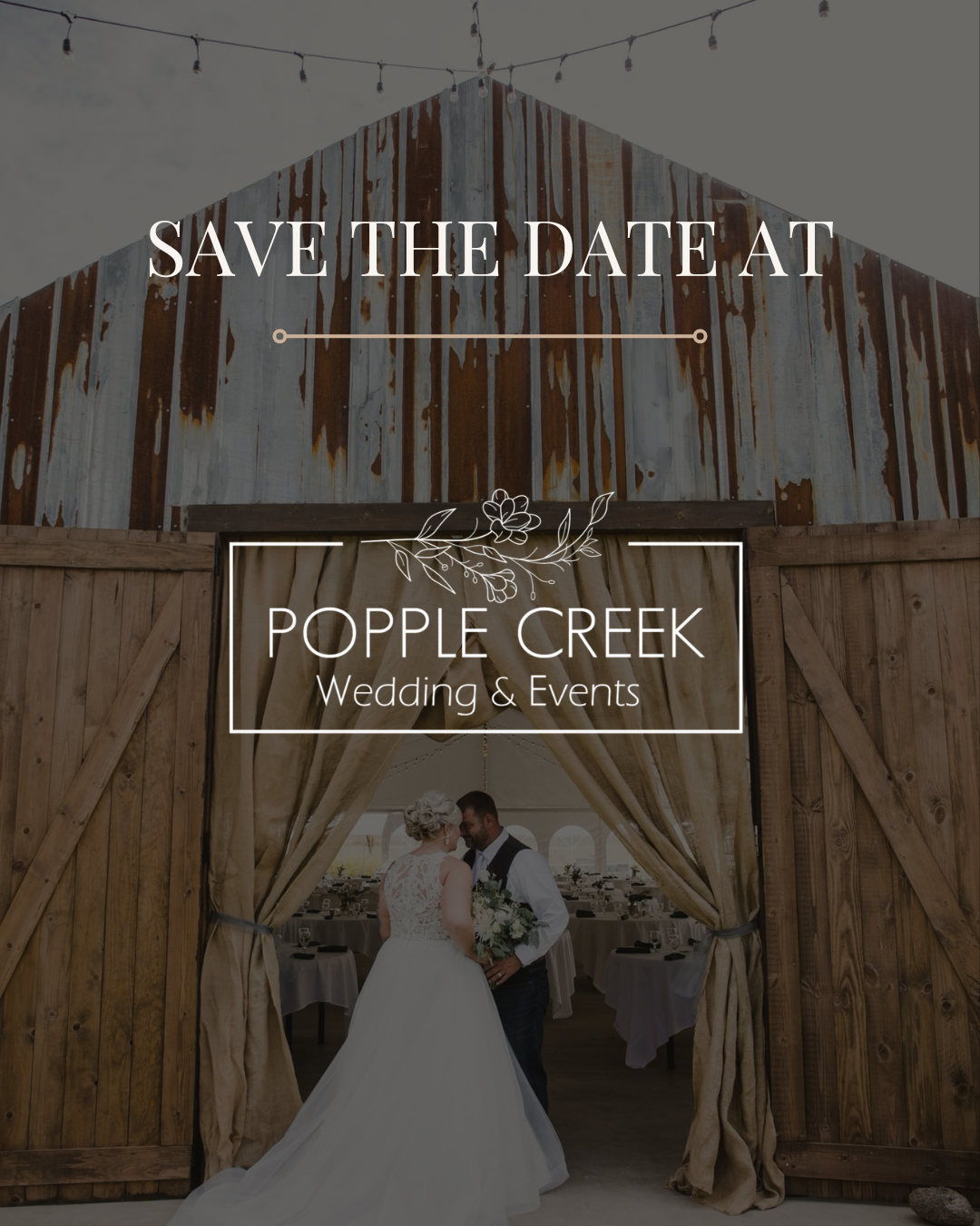 Save the date announcement for Poppie Creek Wedding & Events with a barn wedding scene of a bride and groom inside a rustic barn.