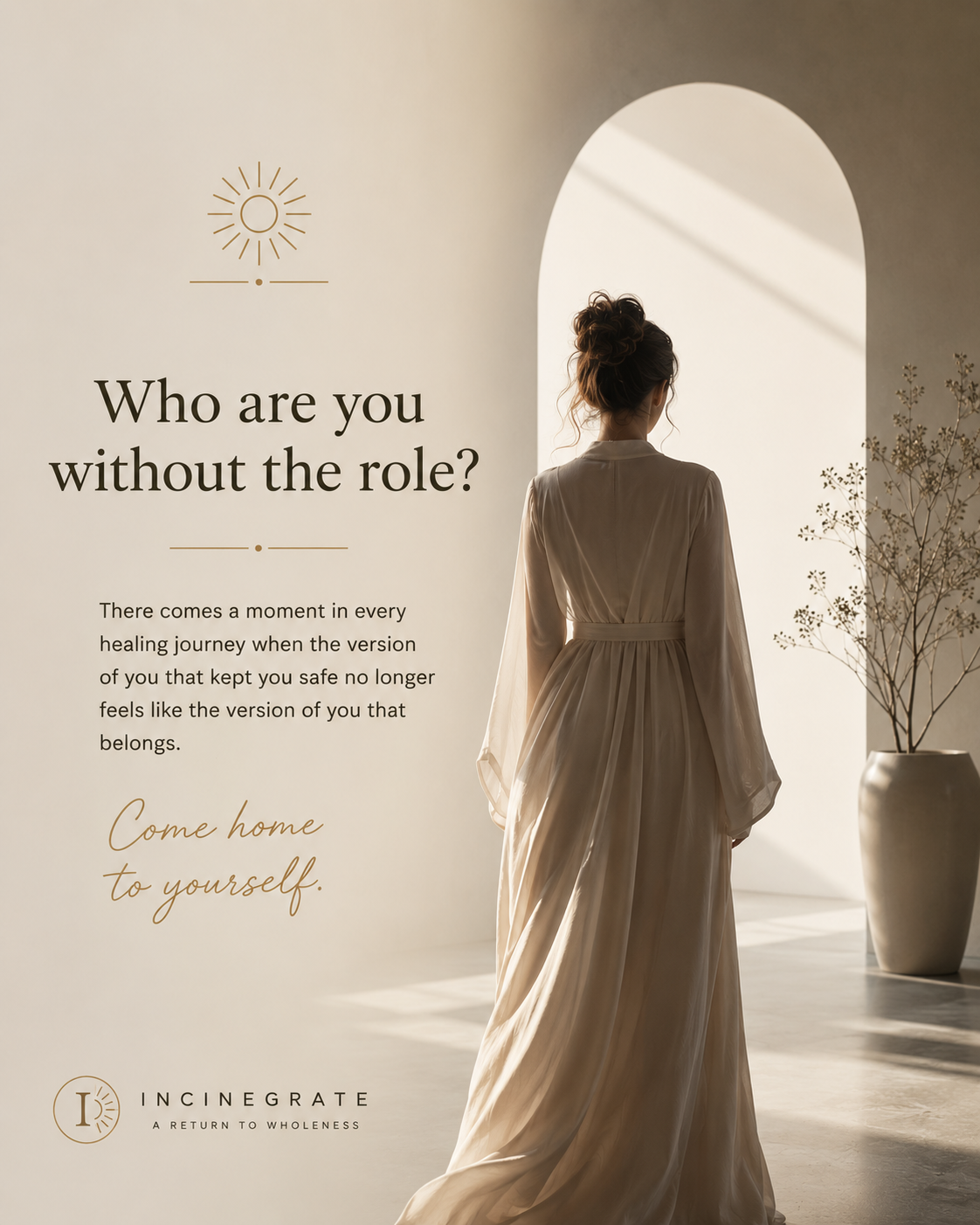 Who are you without the role?