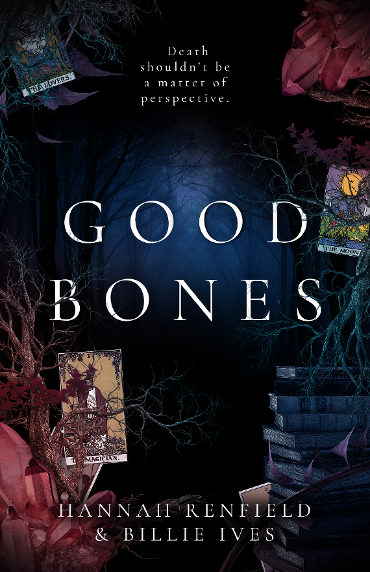 Book title Good Bones Dark Fantasy Romance