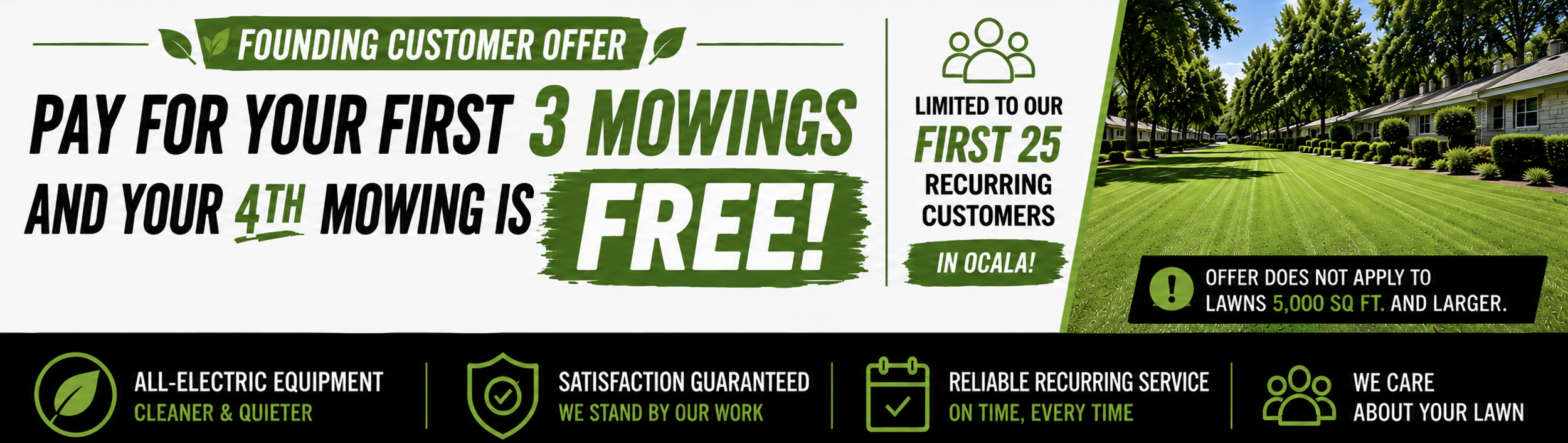 Flyer advertising a lawn care promotion offering free mowings, limited to the first 25 recurring customers in Ocala, with a background image of a well-manicured lawn and houses.