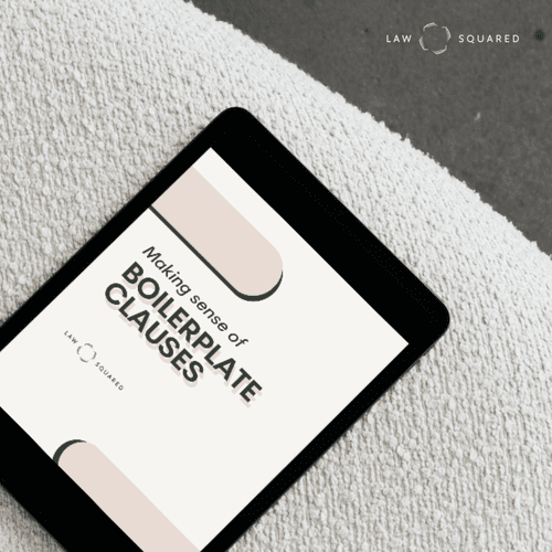 Need to Know Guide - Making Sense of Boilerplate Clauses