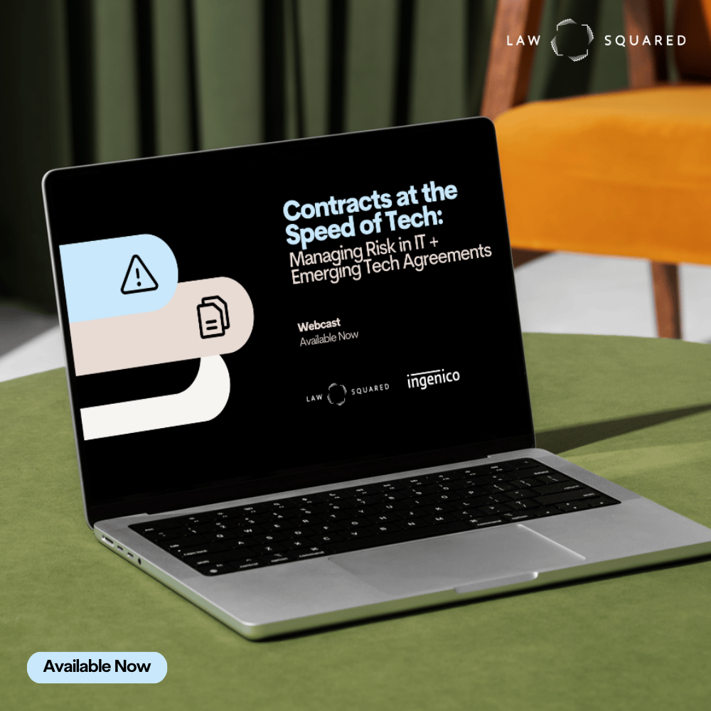 Contracts at the Speed of Tech: Managing Risk in IT + Emerging Tech Agreements