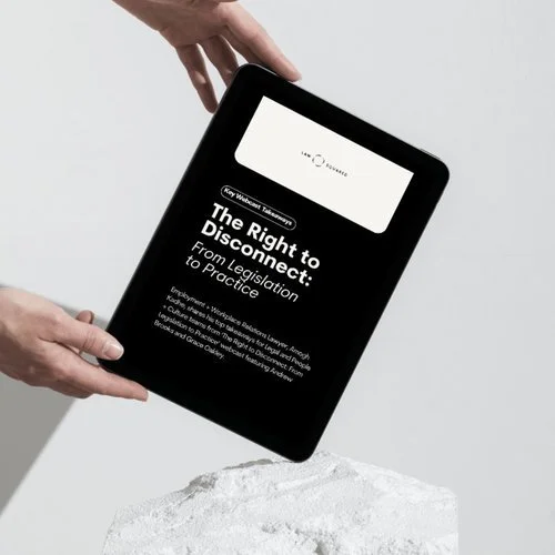 The Right to Disconnect Takeaways