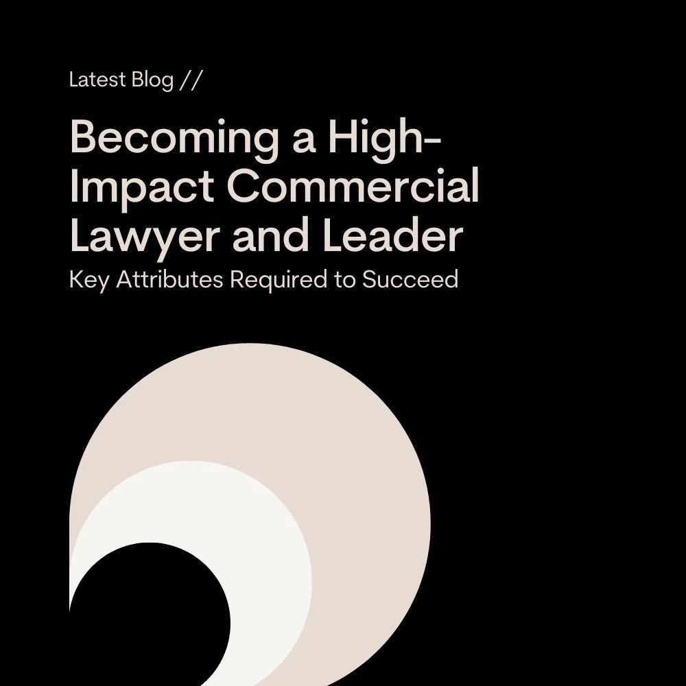 Becoming a High-Impact Commercial Lawyer