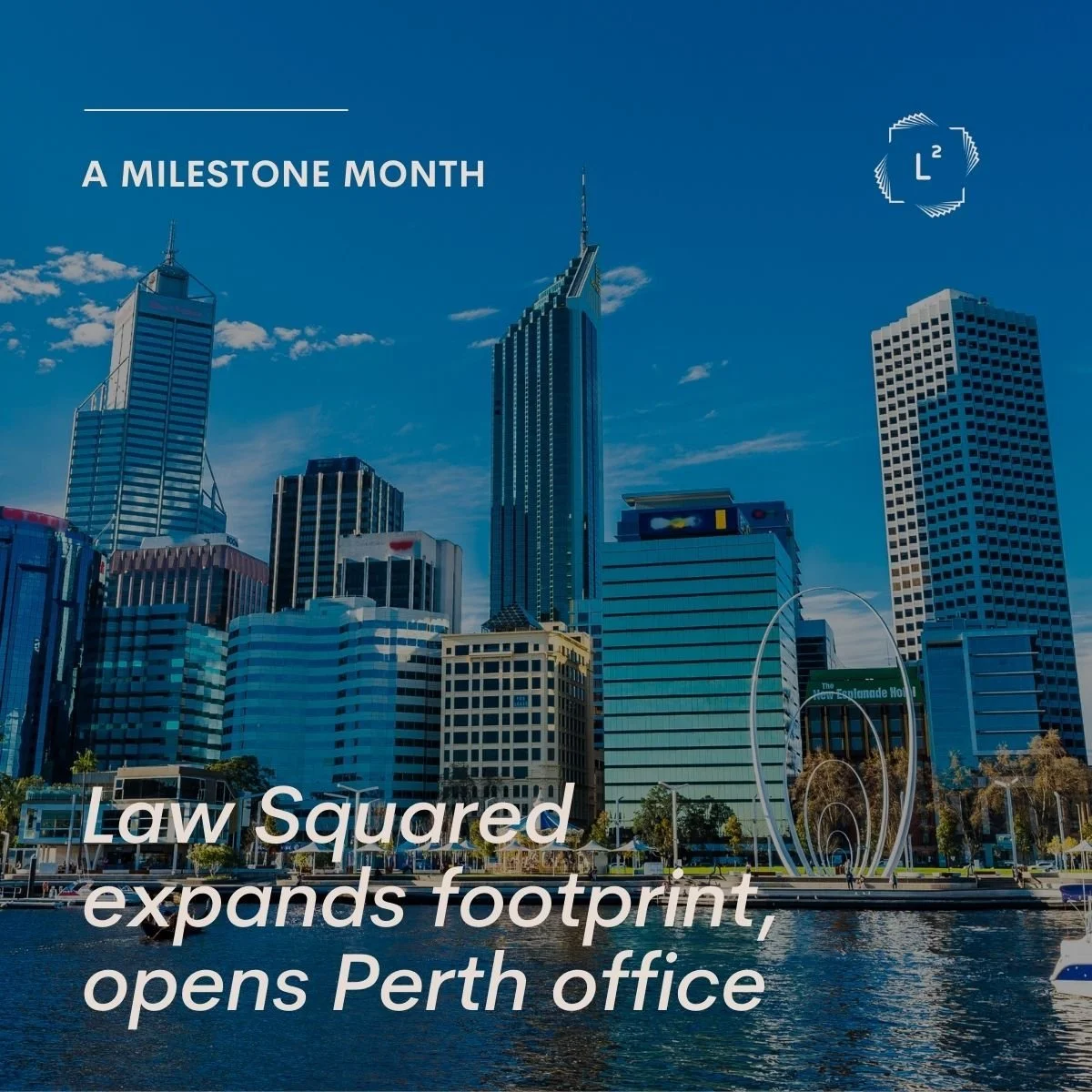 Law Squared Expands National Reach with Perth Office and Key Hires
