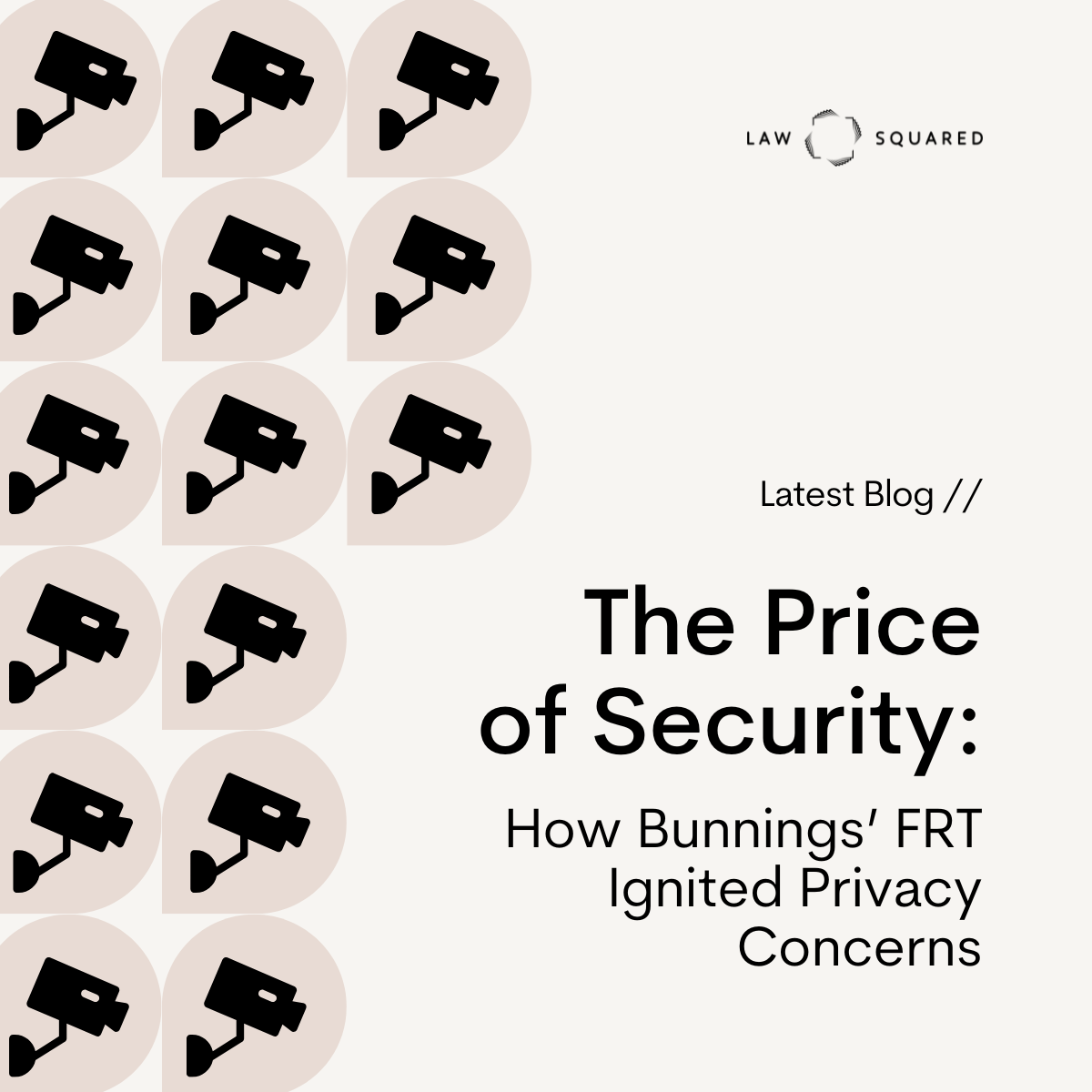 The Price of Security: How Bunnings’ FRT Ignited Privacy Concerns 