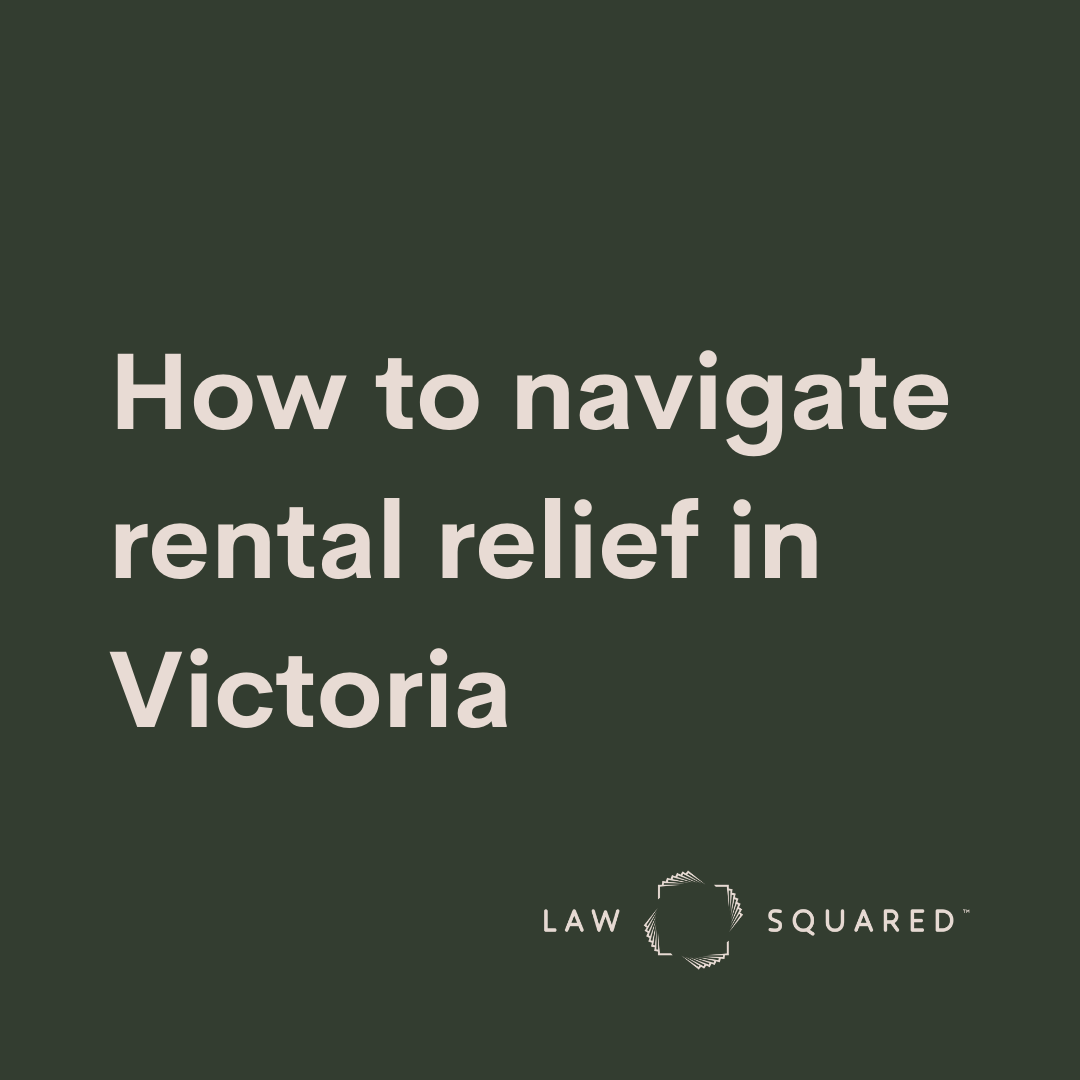 Navigating rental relief in Victoria