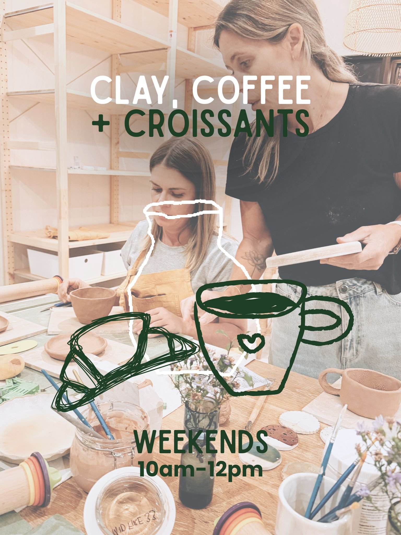 Women engaging in a pottery making activity at a workshop, with various clay pieces, tools, and cups on the table, and text overlay indicating a weekend workshop from 10am to 12pm.