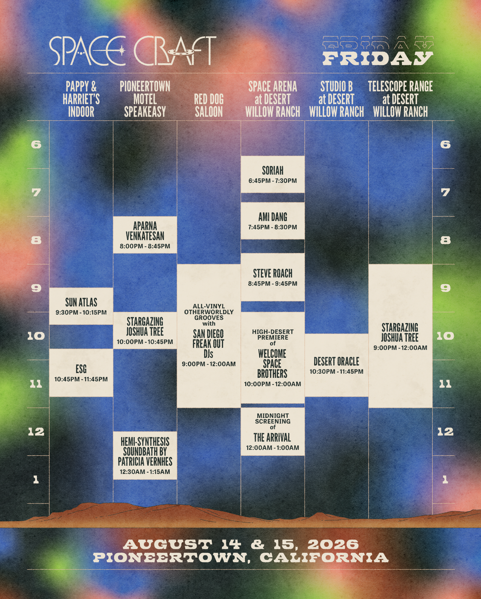 A colorful event schedule poster for Space Craft in Pioneertown, California, on August 14 and 15, 2026. It features various performances and activities each day, with times and locations, including speakers, DJs, and film screenings.