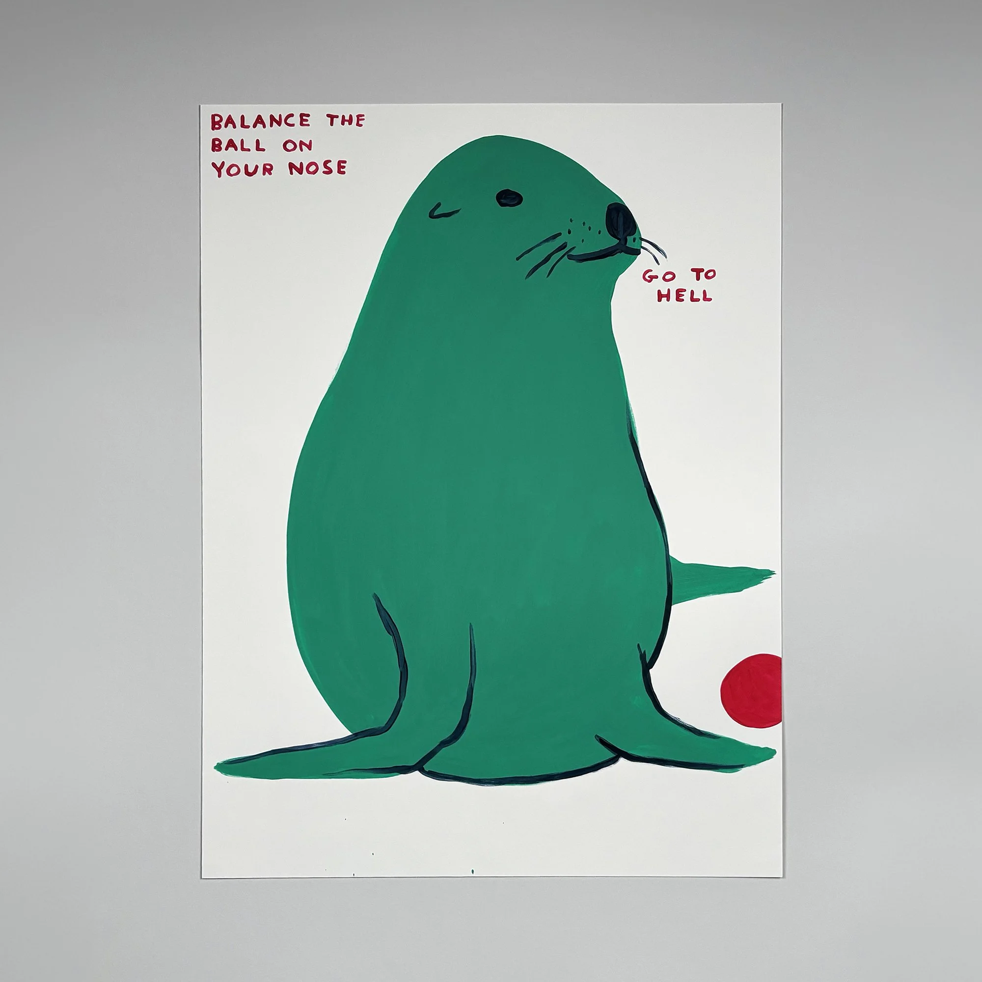 david shrigley balance the ball on your nose (2022)