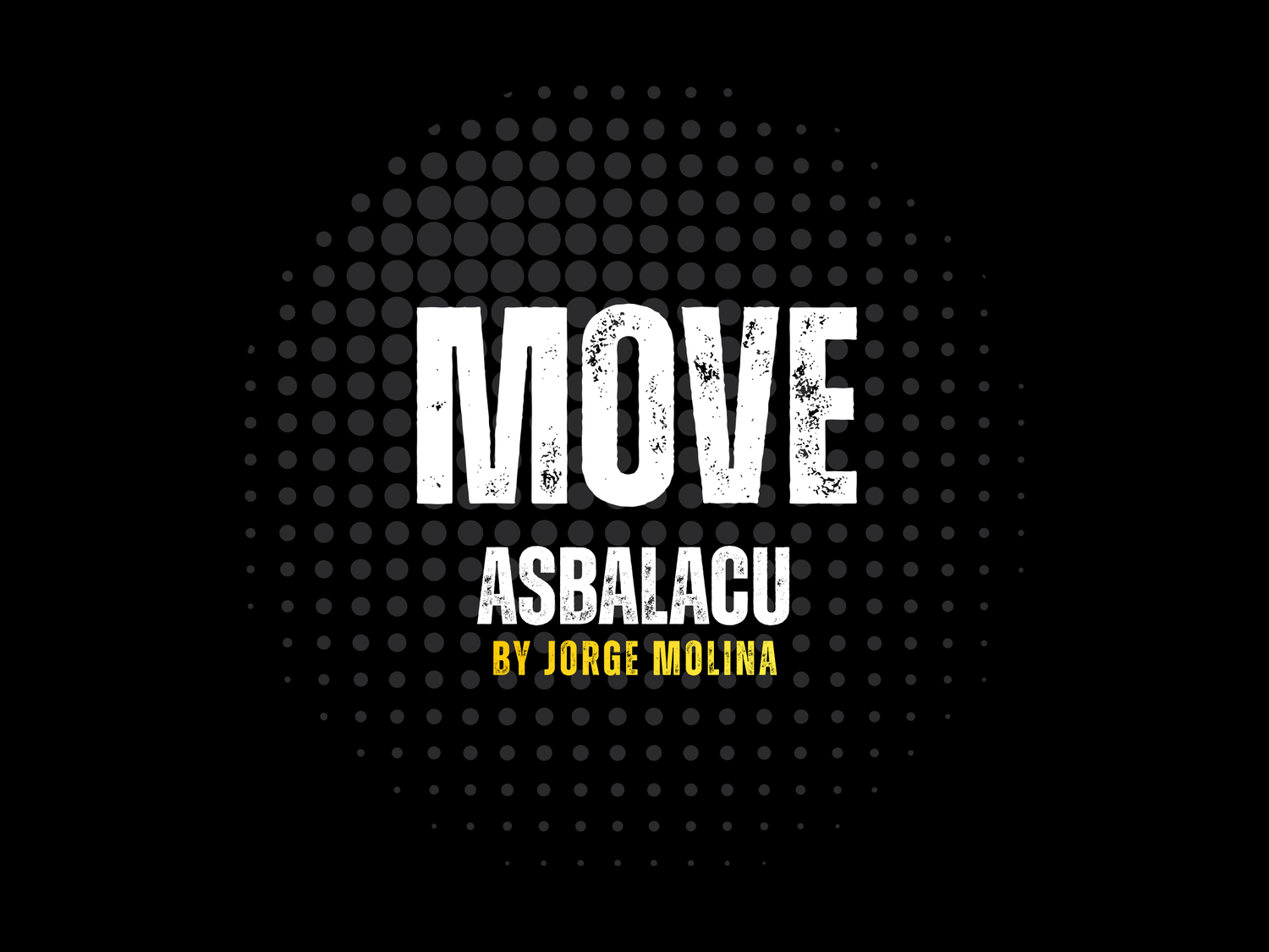  Move Asbalacu