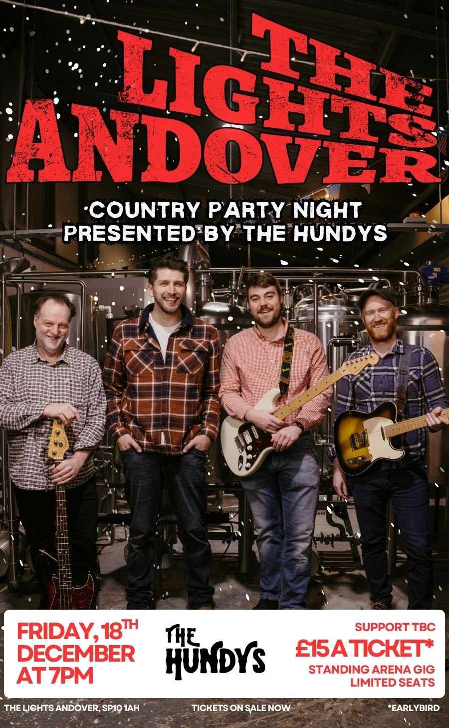 A concert poster for a country music event featuring a band called The Hundys. The poster shows four men with musical instruments. The event is called The Lights Andover, with details about date, time, ticket price, and location included.
