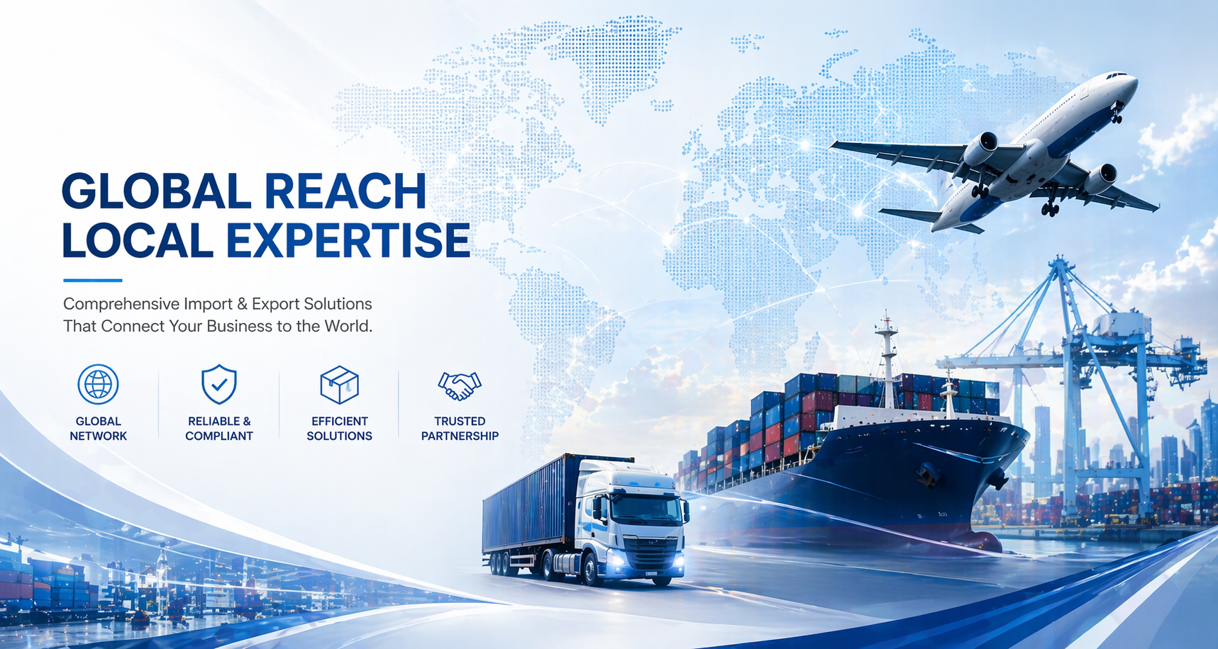 Digital transportation and logistics illustration with a cargo ship, truck, airplane, and port cranes, overlaid with a world map and text about global import and export solutions.